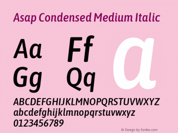 Asap Condensed Medium Italic Version 1.010; ttfautohint (v1.8)图片样张