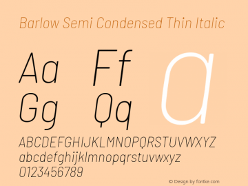 Barlow Semi Condensed Thin Italic Version 1.408图片样张