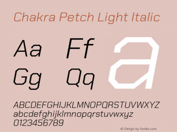 Chakra Petch Light Italic Version 1.000; ttfautohint (v1.6)图片样张