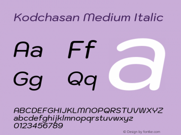 Kodchasan Medium Italic Version 1.000; ttfautohint (v1.6)图片样张