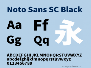 Noto Sans SC Black Version 2.002;hotconv 1.0.116;makeotfexe 2.5.65601图片样张