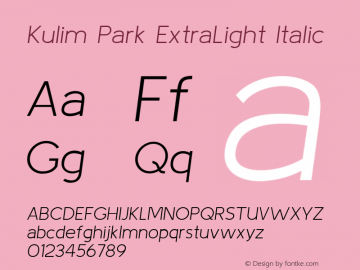 Kulim Park ExtraLight Italic Version 1.000; ttfautohint (v1.8.3)图片样张
