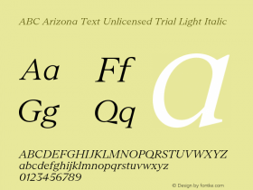 ABC Arizona Text Unlicensed Trial Light Italic Version 1.000;Unlicensed Trial图片样张