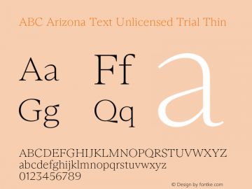 ABC Arizona Text Unlicensed Trial Thin Version 1.000;Unlicensed Trial图片样张