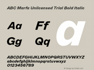 ABC Marfa Unlicensed Trial Bold Italic Version 1.100;Unlicensed Trial图片样张