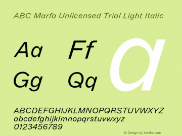 ABC Marfa Unlicensed Trial Light Italic Version 1.100;Unlicensed Trial图片样张