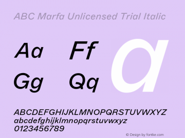 ABC Marfa Unlicensed Trial Regular Italic Version 1.100;Unlicensed Trial图片样张