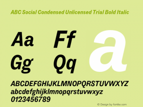 ABC Social Condensed Unlicensed Trial Bold Italic Version 1.000;Unlicensed Trial图片样张