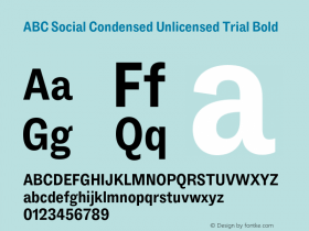 ABC Social Condensed Unlicensed Trial Bold Version 1.000;Unlicensed Trial图片样张