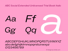 ABC Social Extended Unlicensed Trial Book Italic Version 1.000;Unlicensed Trial图片样张
