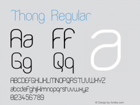 Thong Regular 1.00 Font Sample