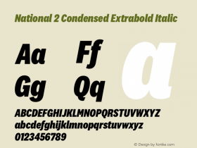 National 2 Condensed Extrabold Italic Version 1.004;hotconv 1.0.116;makeotfexe 2.5.65601图片样张