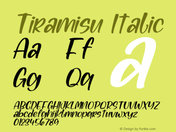 Tiramisu Italic Version 1.00;May 23, 2022;FontCreator 13.0.0.2683 64-bit图片样张