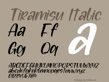 Tiramisu Italic Version 1.00;May 23, 2022;FontCreator 13.0.0.2683 64-bit图片样张