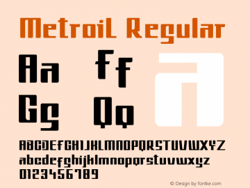 MetroiL Version 1.00;July 19, 2019;FontCreator 11.5.0.2430 64-bit图片样张