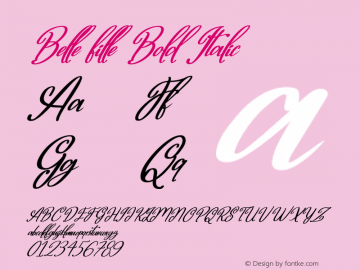 Belle fille Bold Italic Version 1.00;May 15, 2020;FontCreator 12.0.0.2563 64-bit图片样张