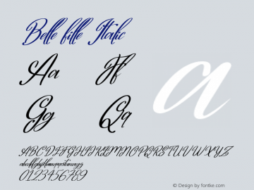 Belle fille Italic Version 1.00;May 12, 2020;FontCreator 12.0.0.2563 64-bit图片样张