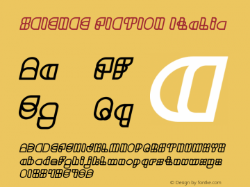 SCIENCE FICTION Italic Version 1.00;July 15, 2019;FontCreator 11.5.0.2430 64-bit图片样张