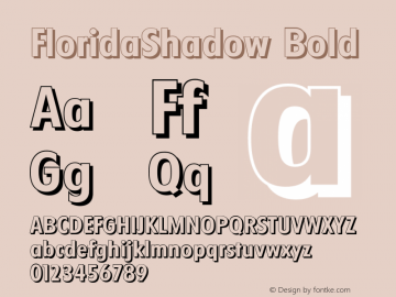 FloridaShadow Bold Version 1.0 27-08-2002 Font Sample