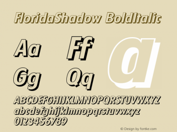 FloridaShadow BoldItalic Version 1.0 27-08-2002 Font Sample