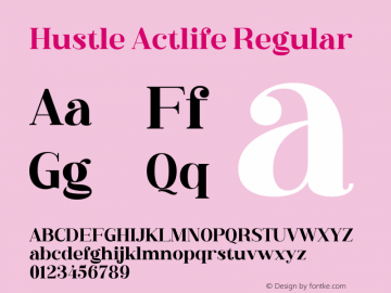 Hustle Actlife Version 1.00;March 22, 2021;FontCreator 13.0.0.2683 64-bit图片样张