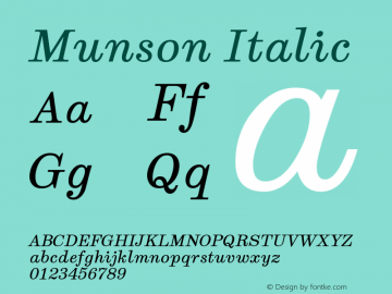 Munson Italic Version 2.121;March 28, 2021;FontCreator 13.0.0.2683 64-bit图片样张