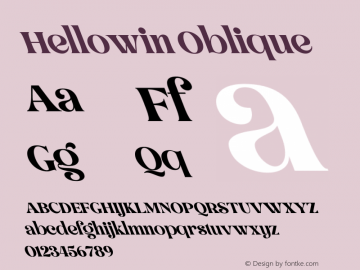 Hellowin Oblique Version 1.00;October 8, 2020;FontCreator 12.0.0.2563 64-bit图片样张