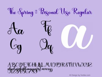 The Spring - Personal Use Version 1.00;April 3, 2021;FontCreator 12.0.0.2555 64-bit图片样张