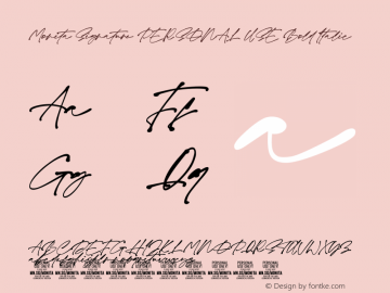 Monita Signature PERSONAL USE Bold Italic Version 1.000;FEAKit 1.0图片样张