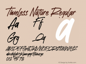 Timeless Nature Version 1.00;November 7, 2021;FontCreator 13.0.0.2683 64-bit图片样张