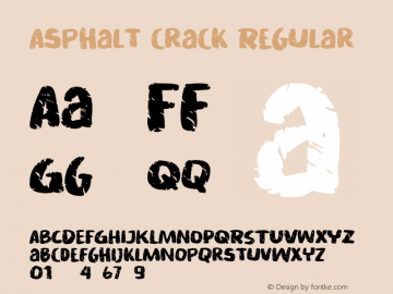 Asphalt crack Version 1.00;January 19, 2022;FontCreator 13.0.0.2683 64-bit图片样张