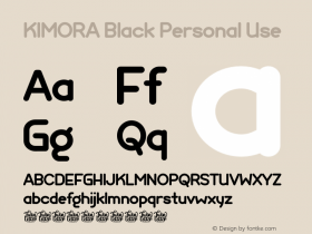 KIMORA Black Personal Use Version 1.011;Fontself Maker 3.5.7图片样张