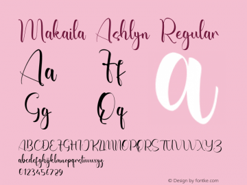 Makaila Ashlyn Version 1.001;Fontself Maker 3.5.7图片样张