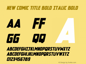 New Comic Title Bold Italic Version 2.0; 2022图片样张