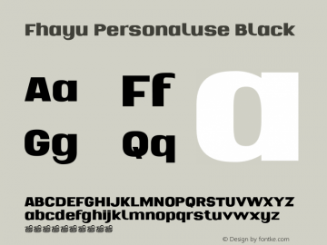 Fhayu-Black Version 1.001;Fontself Maker 3.5.7图片样张