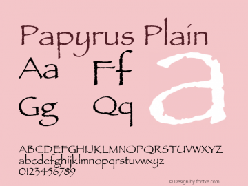 Papyrus Plain 1.0 Font Sample