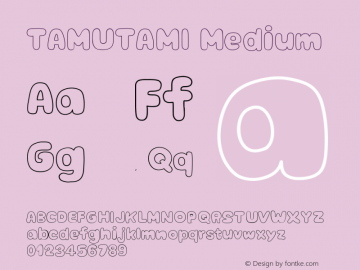 TAMUTAMI Version 001.000图片样张
