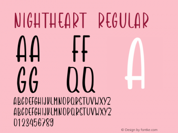 Nightheart Version 1.000;December 8, 2021;FontCreator 14.0.0.2794 64-bit图片样张