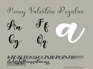 Honey Valentine (Personal Use) Version 1.00;March 22, 2022;FontCreator 13.0.0.2683 64-bit图片样张