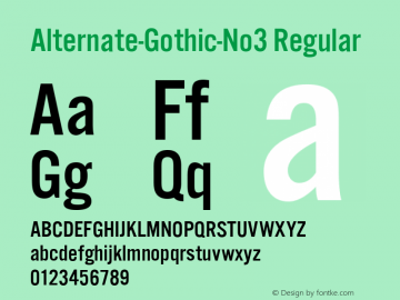 Alternate-Gothic-No3 Regular Version 1.0 08-10-2002 Font Sample