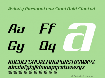 AshetyPersonaluse-SemBdSlant Version 1.000图片样张