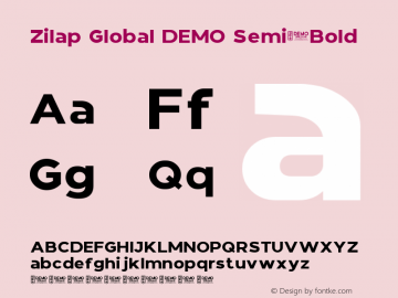 Zilap Global Semi-Bold Version 1.03;April 27, 2022, LJ Design Studios图片样张