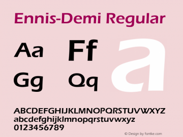 Ennis-Demi Regular Version 1.0 08-10-2002 Font Sample