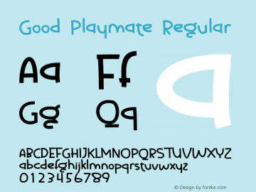 Good Playmate Version 1.00;May 17, 2022;FontCreator 13.0.0.2683 64-bit图片样张