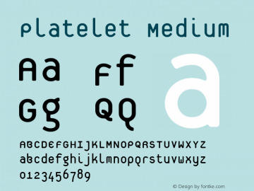 Platelet Medium 001.000 Font Sample