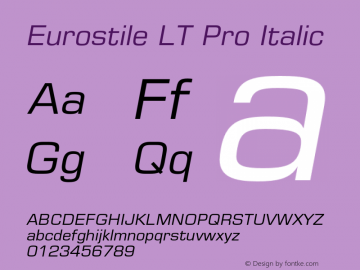 EurostileLTPro-Oblique Version 1.000;PS 001.000;hotconv 1.0.38图片样张