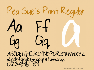 Pea Sue's Print Regular Version 1.00 April 23, 2006, initial release Font Sample