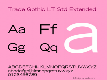 Trade Gothic LT Std Extended Version 1.00 Build 1000图片样张