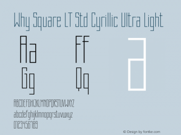 WhySquareLTStd-CyrUltraLt Version 1.200;PS 001.002;hotconv 1.0.38图片样张