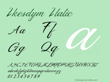 Ikesdym Italic Version 1.002;Fontself Maker 3.5.7图片样张